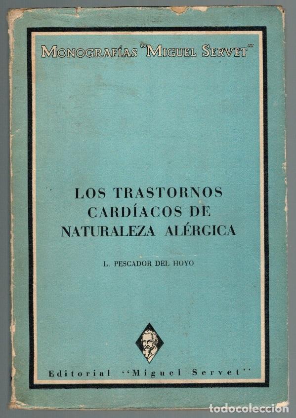 Livres: LOS TRASTORNOS CARD&Iacute;ACOS DE NATURALEZA AL&Eacute;RGICA - L. Pescador del Hoyo