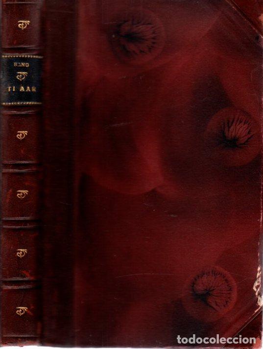 Libros: Ti aar. Erindringer og haendelser - Bang, Herman - Foto 1