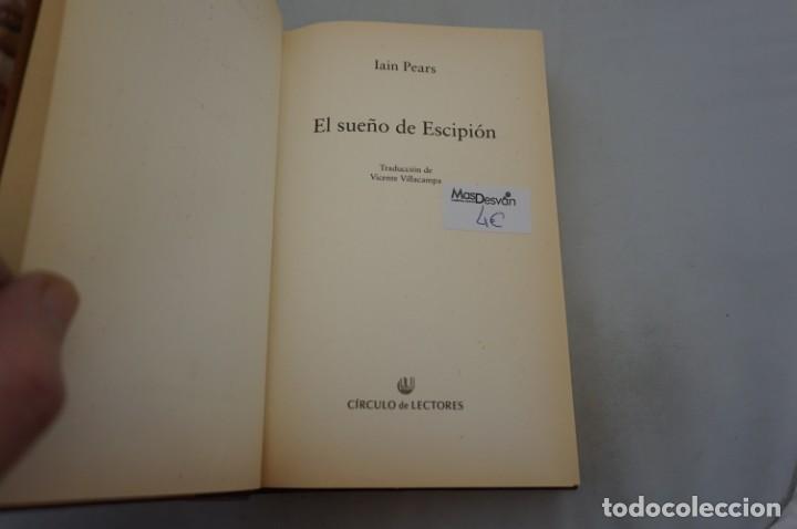 Libros: (7B) EL SUE&Ntilde;O DEL ESCIPION - IAIN PEARS / CIRCULO DE LECTORES - Foto 3