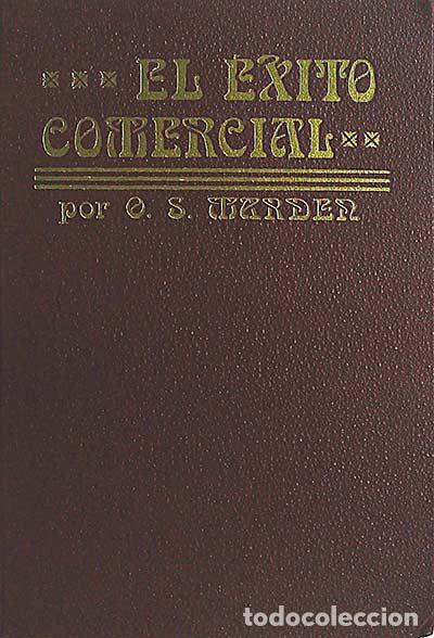Libros: El &eacute;xito comercial - Orison Swett Marden. - Foto 1
