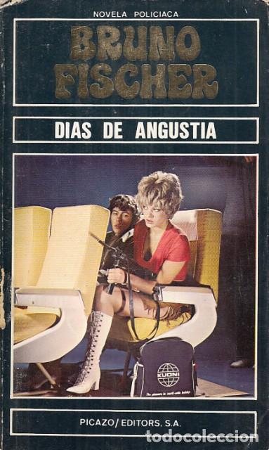 Libros: Dias de angustia - Fischer, Bruno - Foto 1