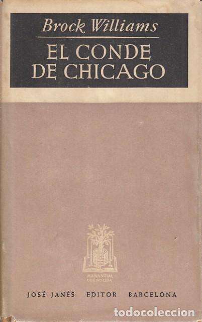 Libros: El conde de Chicago - Brock, Williams - Foto 1