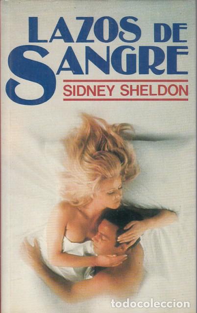 Libros: LAZOS DE SANGRE - SHELDON, SIDNEY - Foto 1