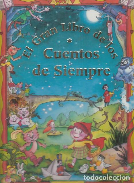 Libros: EL GRAN LIBRO DE LOS CUENTOS DE SIEMPRE I - EVEREST EDITORIAL - Foto 1