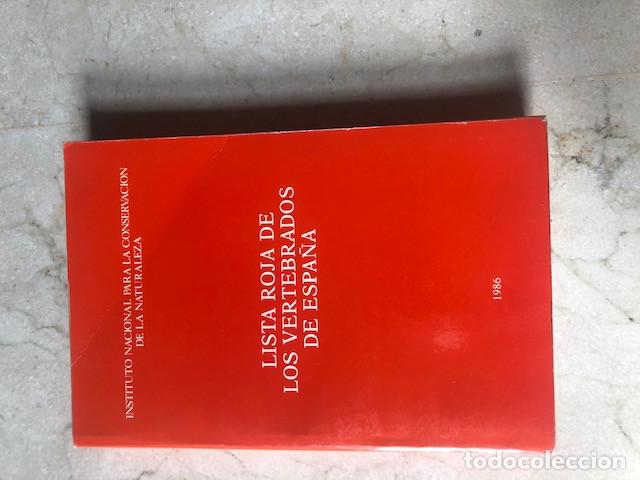 Libros: LISTA ROJA DE LOS VERTEBRADOS DE ESPA&Ntilde;A - 1986 - Foto 1