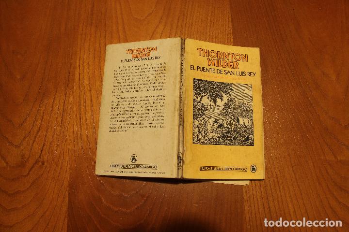 Libros: El puente de San Luis Rey - Thornton Wilder - Foto 3