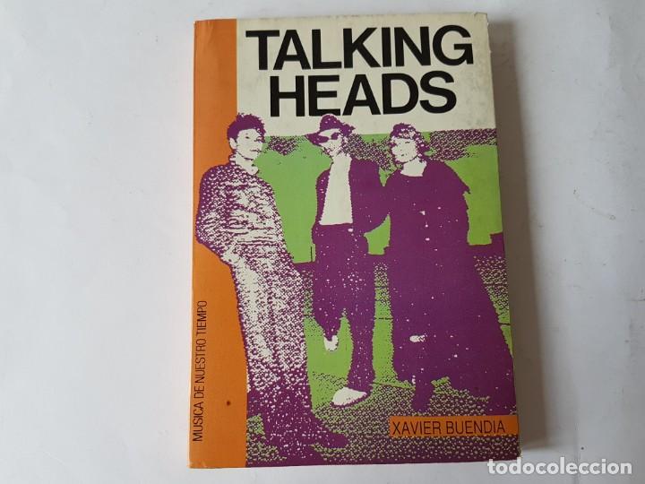 Libros: TALKING HEADS, XAVIER BUENDIA. 1987 - Foto 1