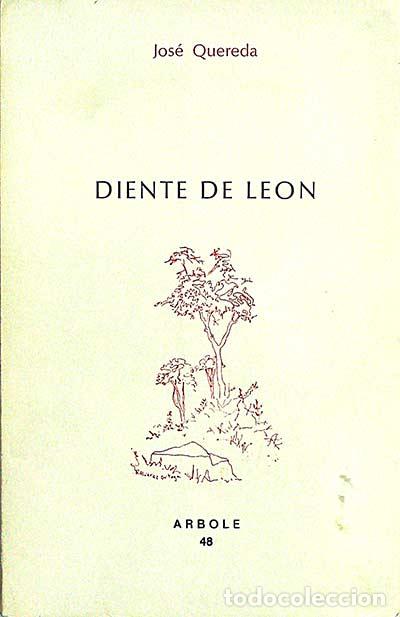Libros: Diente de Le&oacute;n - Jos&eacute; Quereda - Foto 1