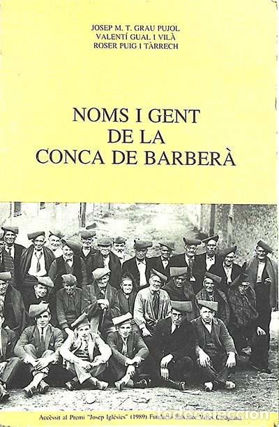 Libros: Noms i gent de la conca de Barber&agrave; - VVAA - Foto 1
