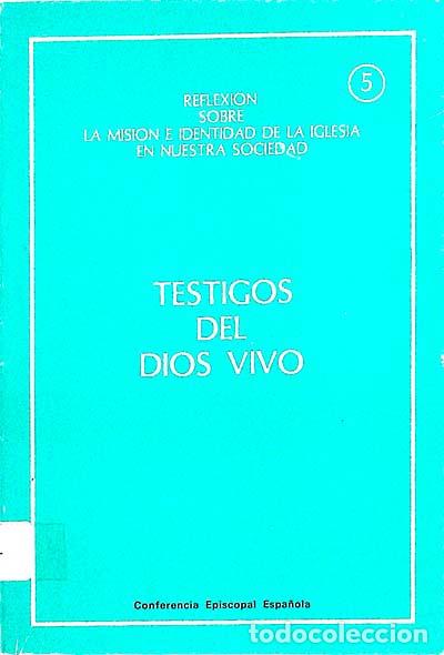 Libros: Testigos del Dios vivo - VVAA - Foto 1