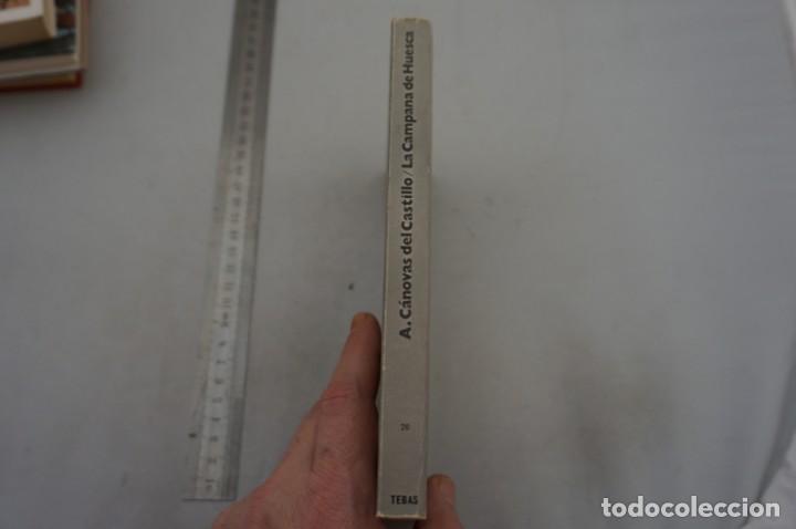 Libros: (7D) LA CAMPARA DE HUESCA - A. CANOVAS DEL CASTILLO / TEBAS - Foto 2