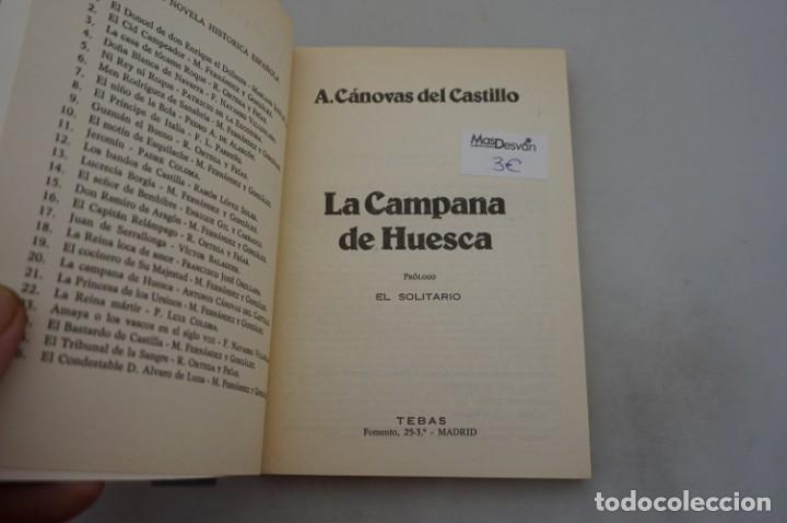 Libros: (7D) LA CAMPARA DE HUESCA - A. CANOVAS DEL CASTILLO / TEBAS - Foto 3