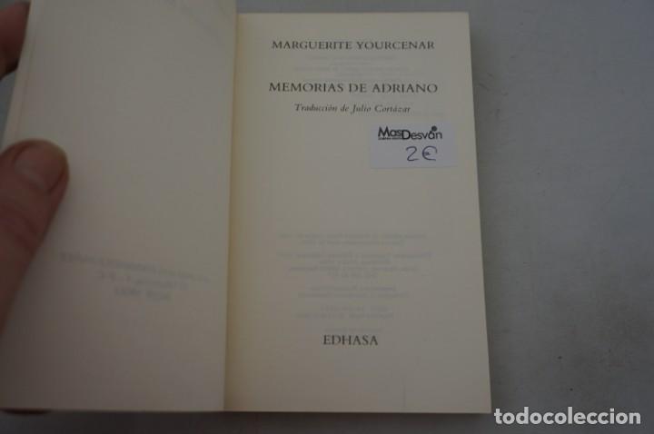 Libros: (7E) MEMORIAS DE ADRIANO - MARGUERITE YOURCENAR / EDHASA - Foto 3