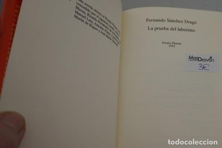 Libros: (7F) LA PRUEBA DEL LABERINTO - FERNANDO SANCHEZ DRAGO / PLANETA - Foto 4