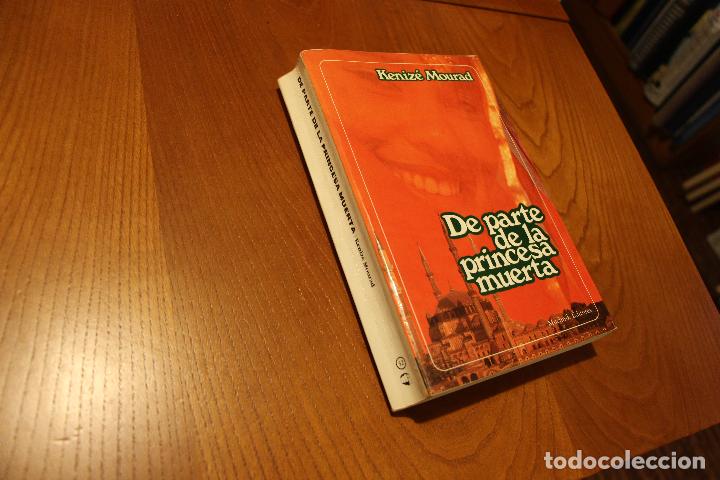 Libros: DE PARTE DE LA PRINCESA MUERTA - Keniz&eacute; Mourad - Foto 4