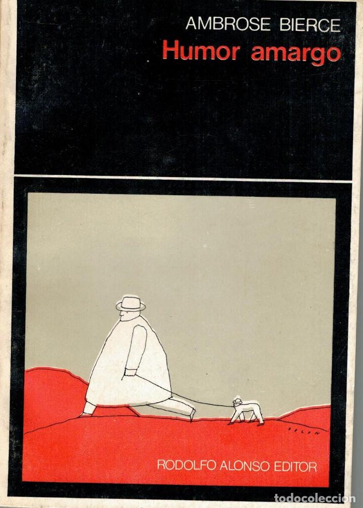 Libros: HUMOR AMARGO. AMBROSE BIERCE. - Foto 1