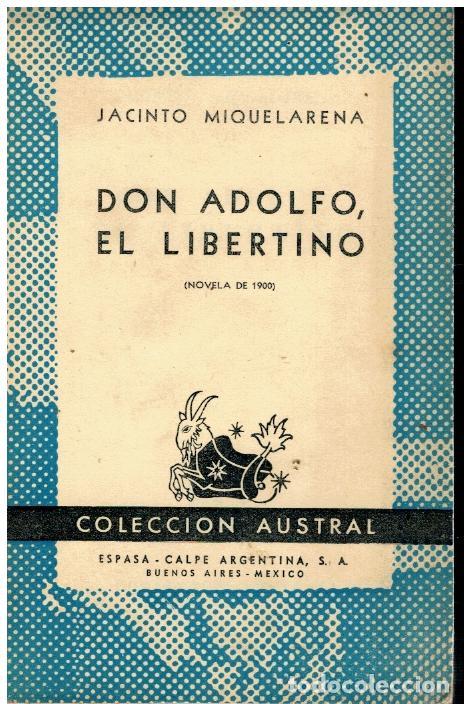 Libros: DON ADOLFO, EL LIBERTINO (NOVELA DE 1900). - Foto 1