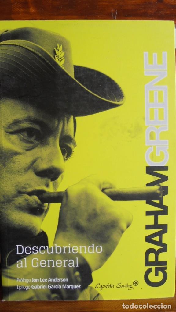Libros: DESCUBRIENDO AL GENERAL - GRAHAM GREENE - Foto 1