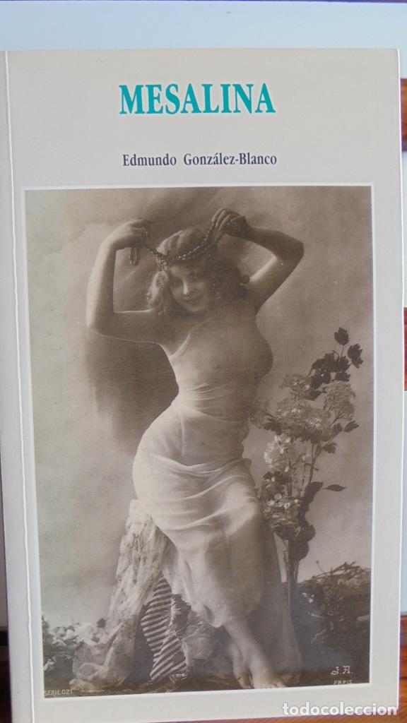 Libros: MESALINA - EDMUNDO GONZ&Aacute;LEZ-BLANCO - Foto 1