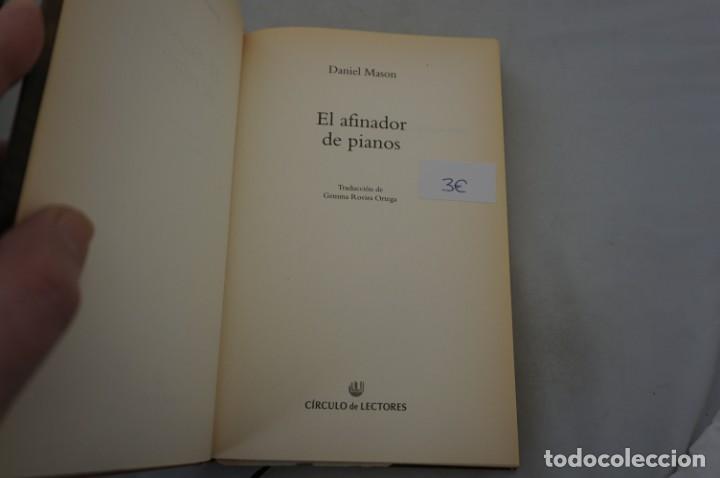 Libros: (8B) EL AFINADOR DE PIANOS - DANIEL MASON / CIRCULO DE LECTORES - Foto 3