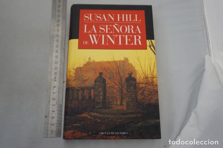 Libros: (8B) LA SE&Ntilde;ORA DE WINTER - SUSAN HILL / CIRCULO DE LECTORES - Foto 1