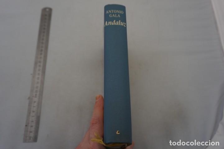 Libros: (8B) ANDALUZ - ANTONIO GALA / CIRCULO DE LECTORES - Foto 2