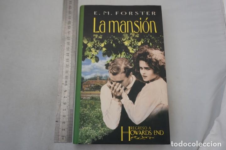 Libros: (8B) LA MANSION REGRESO A HOWARDS END - E. M. FORSTER / CIRCULO DE LECTORES - Foto 1