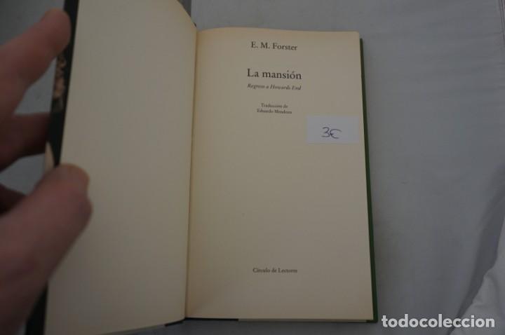 Libros: (8B) LA MANSION REGRESO A HOWARDS END - E. M. FORSTER / CIRCULO DE LECTORES - Foto 3
