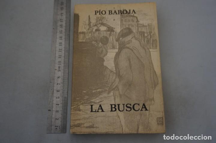 Libros: (8C) LA BUSCA - PIO BAROJA / EDITORIAL CARO RAGGIO - Foto 1