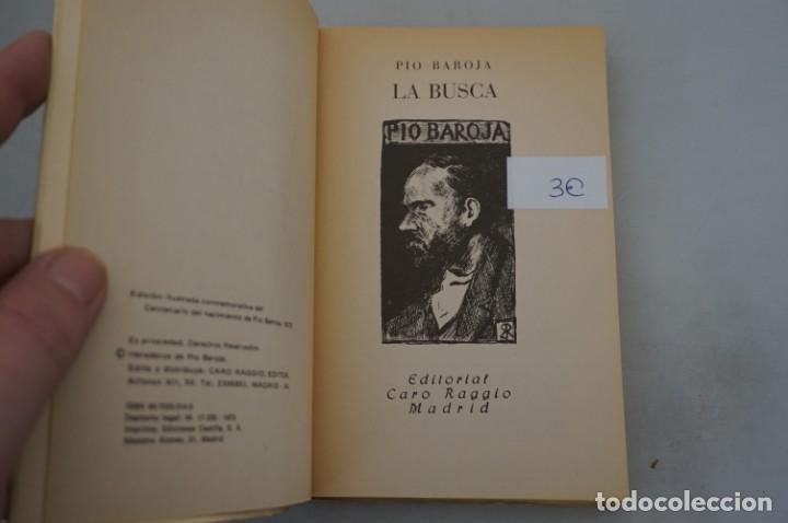 Libros: (8C) LA BUSCA - PIO BAROJA / EDITORIAL CARO RAGGIO - Foto 2