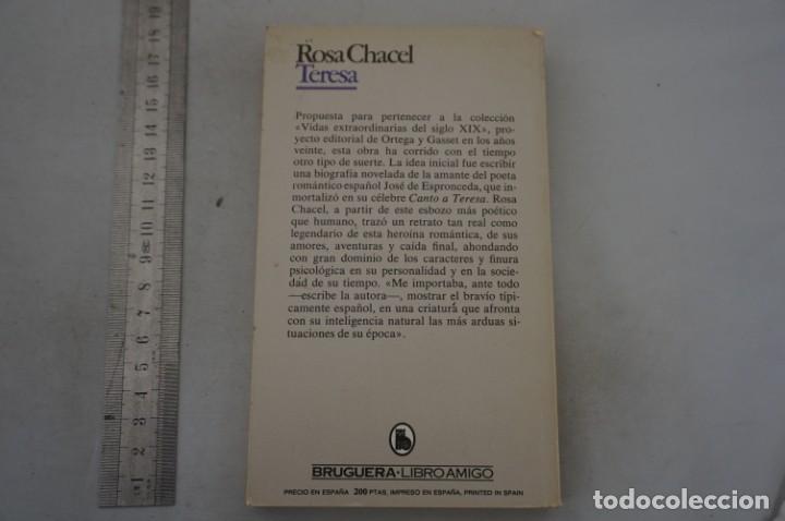 Libros: (8C) TERESA - ROSA CHACEL / BRUGUERA - Foto 3