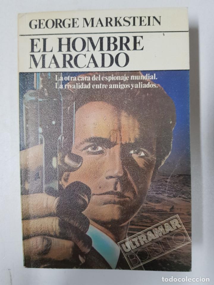 Libros: EL HOMBRE MARCADO / George Markstein - Foto 1