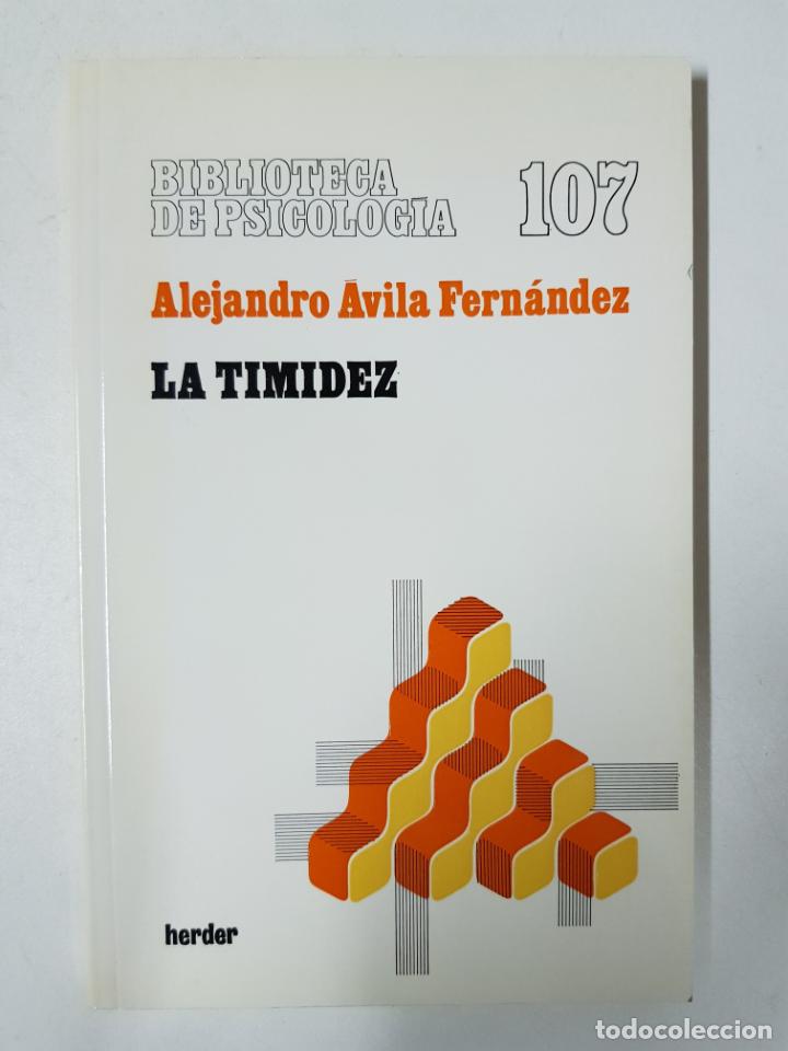 Libros: La timidez / Alejamdro Avila Fern&aacute;ndez - Foto 1