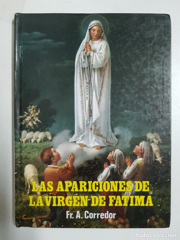 Libros: Las apariciones de la Virgen de Fatima / Fr. A. Corredor - Foto 1
