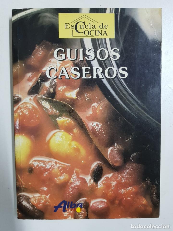 Libros: Guisos caseros. Escuela de cocina - Foto 1