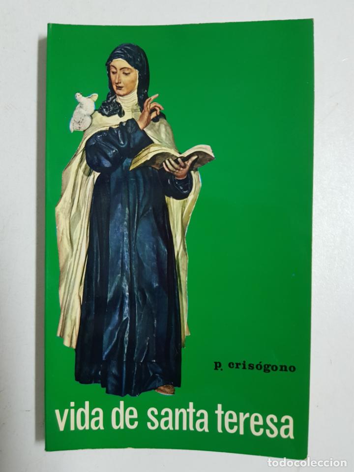 Libros: Vida de Santa Teresa / P. Cris&oacute;geno - Foto 1