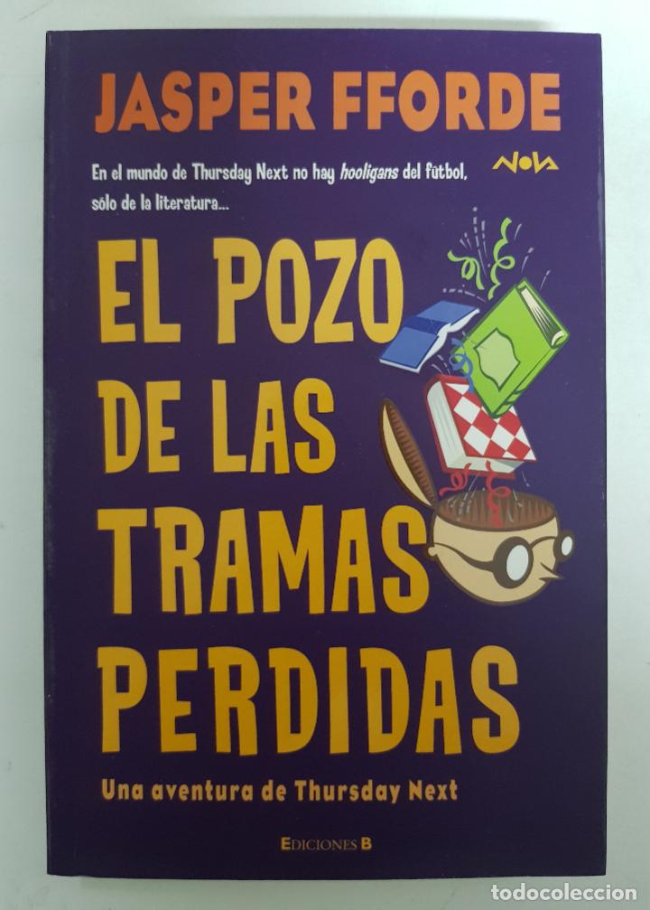 Libros: El pozo de las tramas perdidas / Jasper Fforde - Foto 1