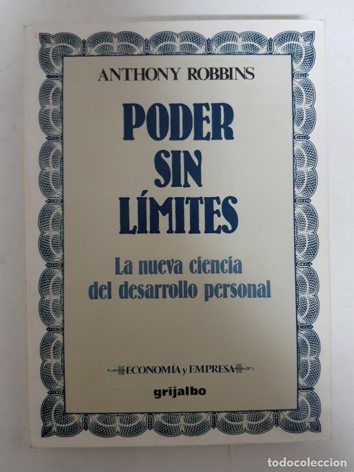 Libros: Poder sin l&iacute;mites. La nueva ciencia del desarrollo personal / Anthony Robbins - Foto 1