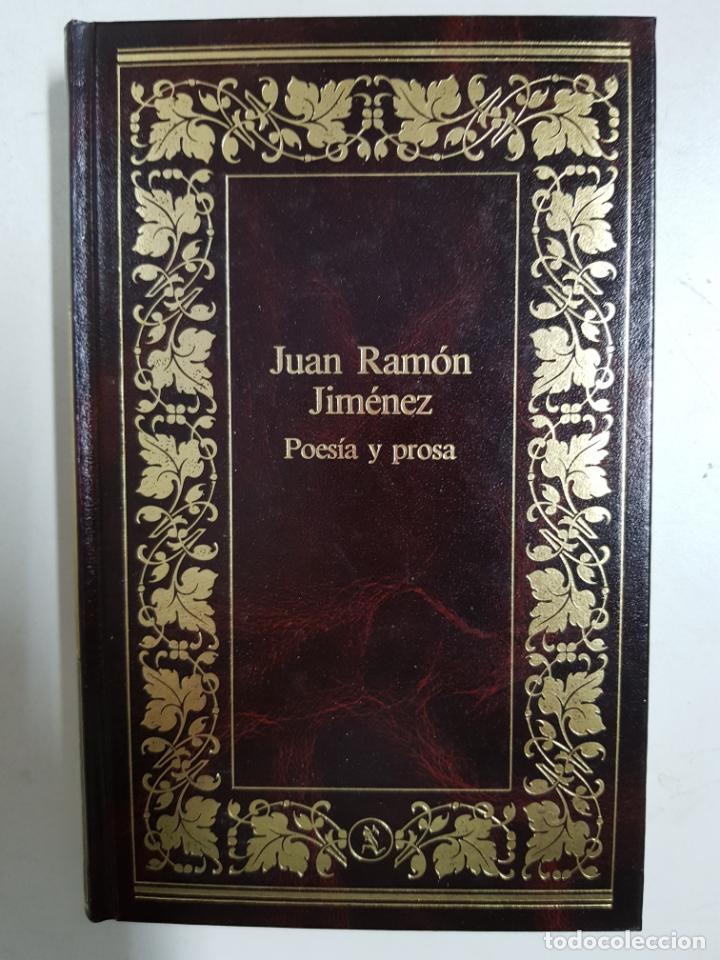 Libros: Poes&iacute;a y prosa / Juan Ram&oacute;n Jim&eacute;nez - Foto 1