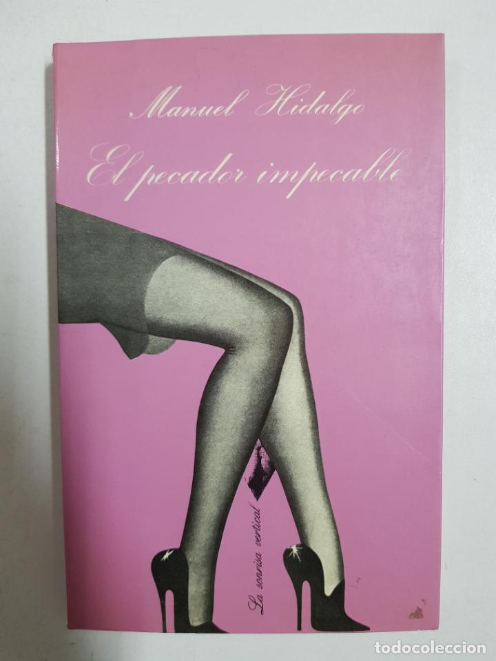 Libros: El pecador impecable (La Sonrisa Vertical) / Manuel Hidalgo - Foto 1