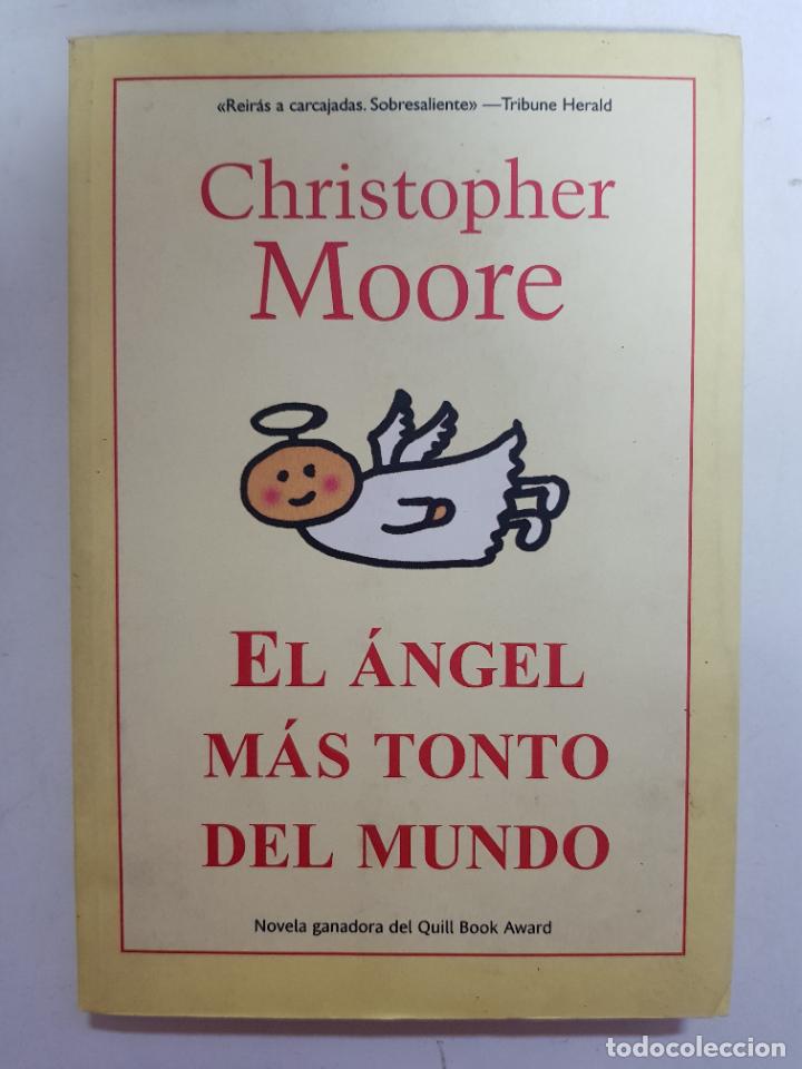 Libros: El &Aacute;ngel m&aacute;s tonto del mundo / Cristopher Moore - Foto 1