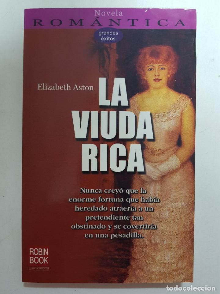 Libros: La viuda rica / Elizabeth Aston - Foto 1