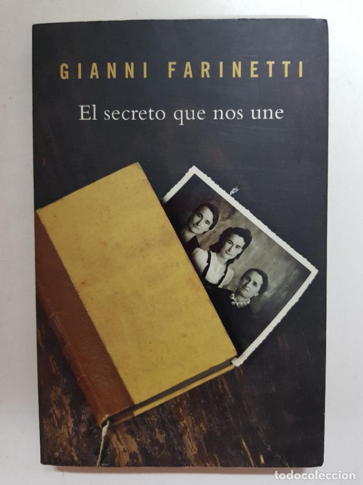 Libros: El secreto que nos une / Gianni Farinetti - Foto 1