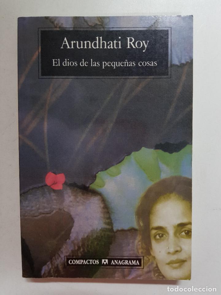 Libros: El dios de las pequenas cosas / Arundhati Roy - Foto 1
