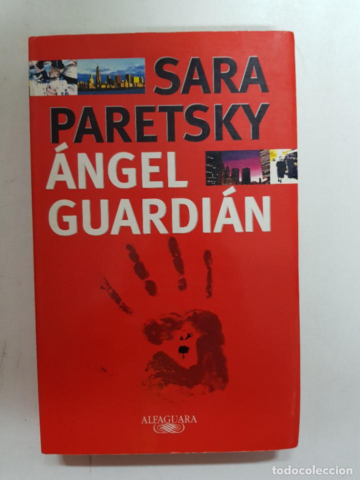 Libros: &Aacute;ngel guardi&aacute;n / Sara Paretsky - Foto 1