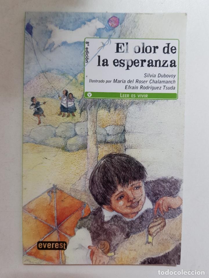 Libros: El olor de la esperanza / Silvia Dubovoy - Foto 1