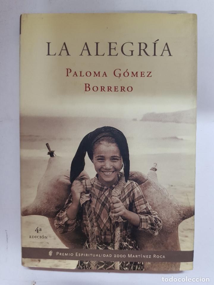 Libros: La alegr&iacute;a / Paloma G&oacute;mez Borrero - Foto 1