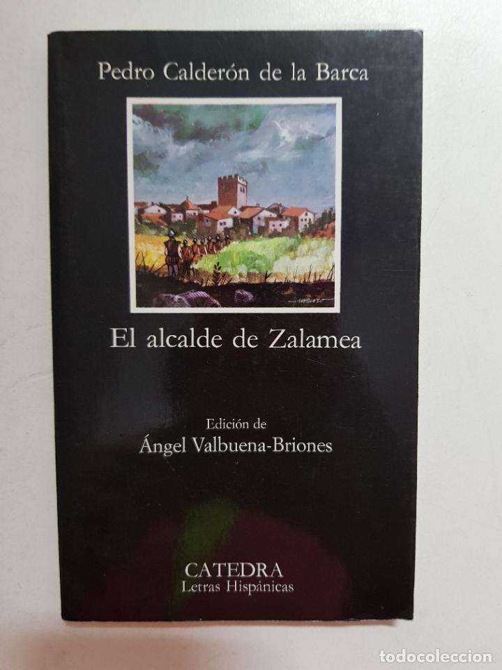 Libros: El Alcalde de Zalamea / Pedro Calder&oacute;n De La Barca - Foto 1