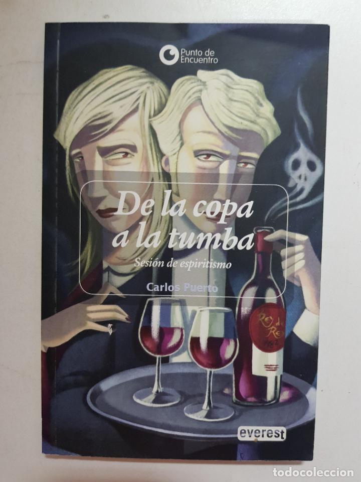 Libros: De la copa a la tumba / Carlos Puerto - Foto 1