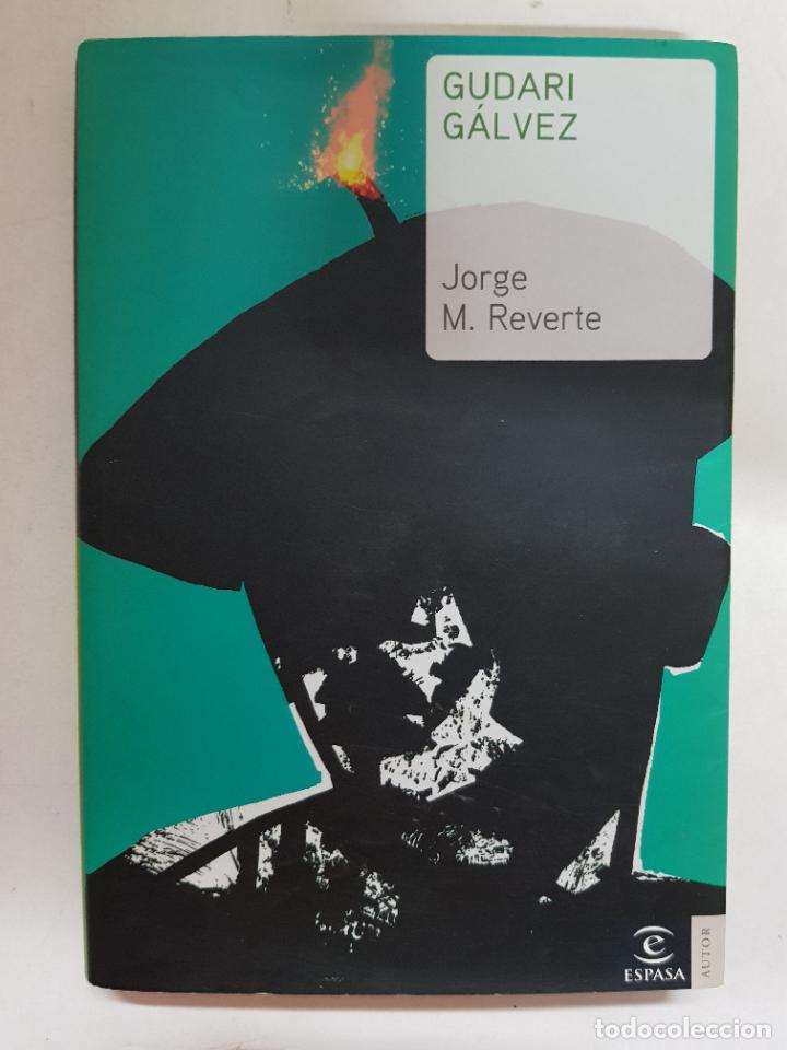 Libros: Gudari G&aacute;lvez / Jorge M. Reverte - Foto 1